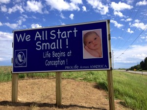 TheCrawford County Iowa Right to Life newest billboard. I'd always wondered who constructed such an outstanding statement along the highway. Now I know.